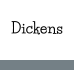 Dickens