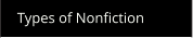 Types of Nonfiction