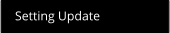 Setting Update